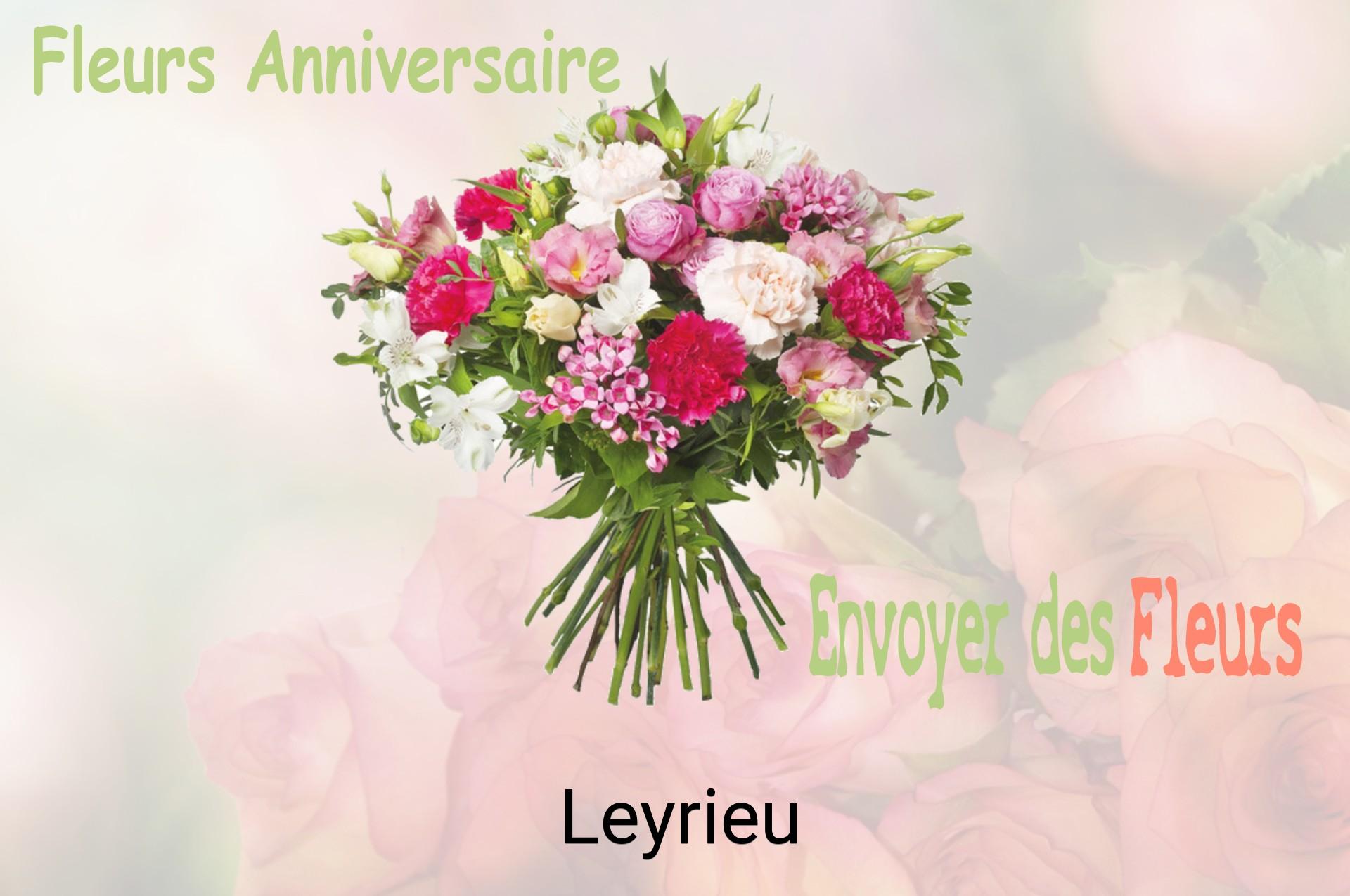 Bouquet de fleurs d’anniversaire livré à Leyrieu